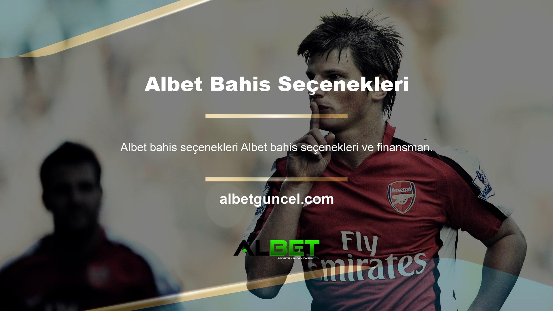 Albet bahis seçenekleri ve finansal bahis alternatifleri ve nasıl bahis oynatılacağına dair sorular dahil edilebilir